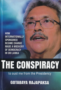 The Conspiracy – To Oust Me from the Presidency