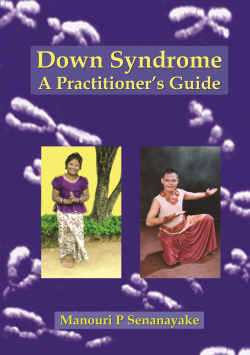 Down Syndrome : A Practitioner’s Guide