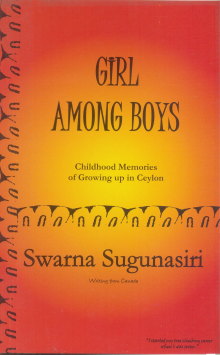 Girl Among Boys : Childhood Memories of Growing Up in Ceylon