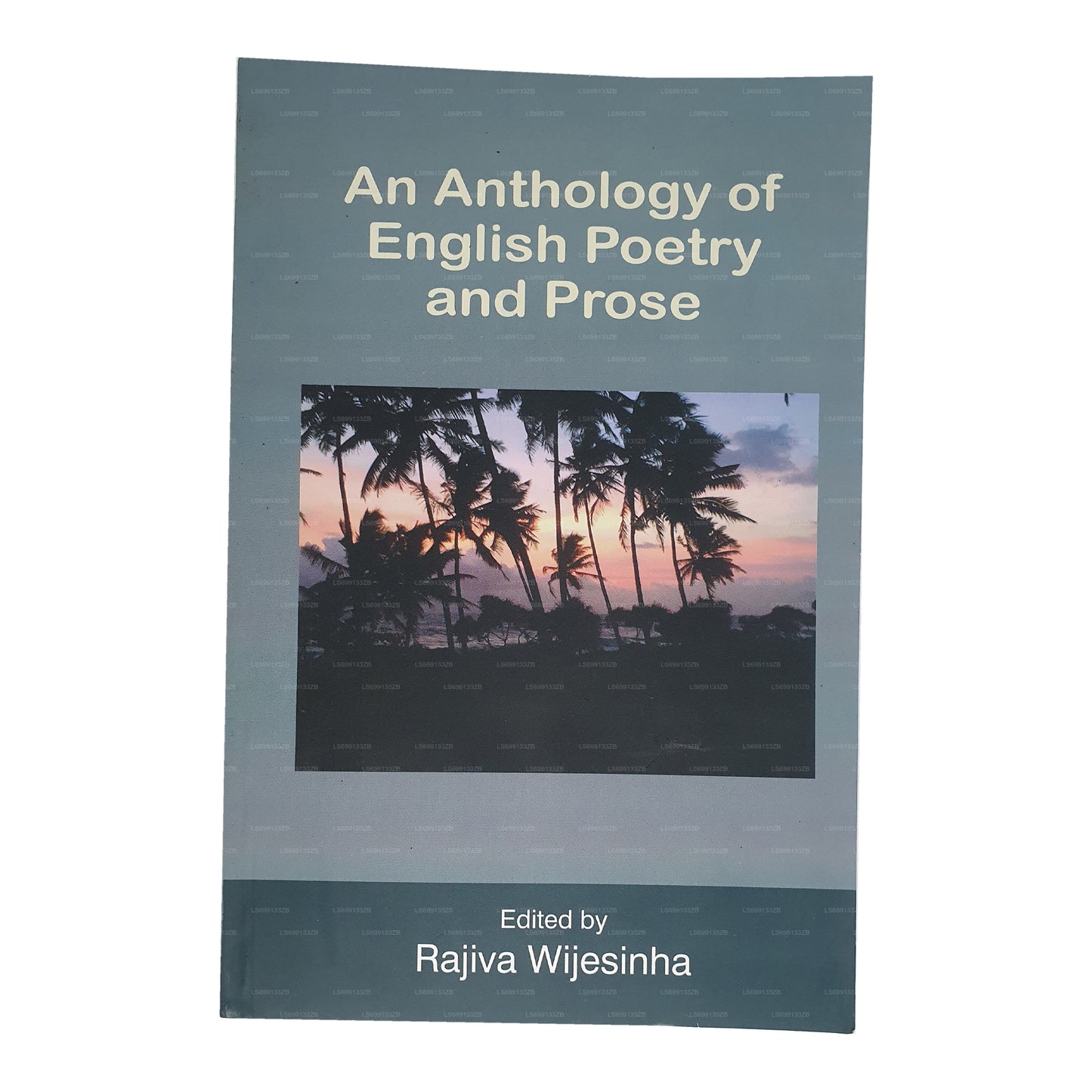 An Anthology of English Poetry and Prose